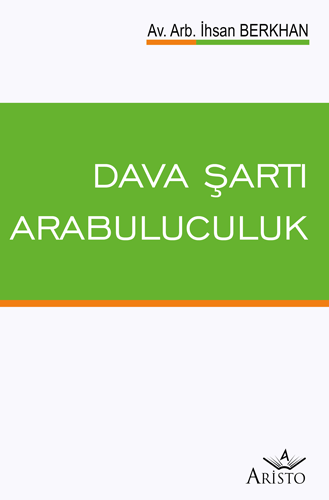 Dava Şartı Arabuluculuk