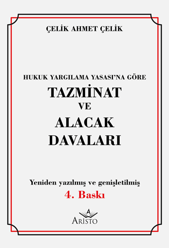 Tazminat ve Alacak Davaları