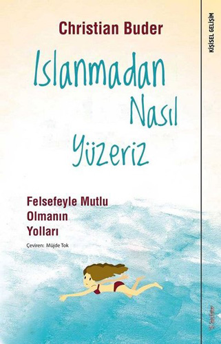 Islanmadan Nasıl Yüzeriz