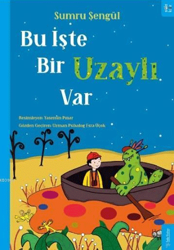 Bu İşte Bir Uzaylı Var