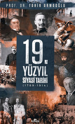 19.Yüzyıl Siyasi Tarihi 1789-1914  (Ciltli)