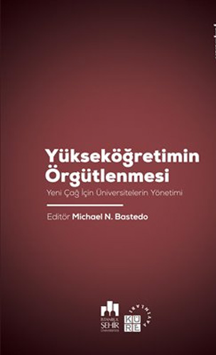 Yükseköğretimin Örgütlenmesi