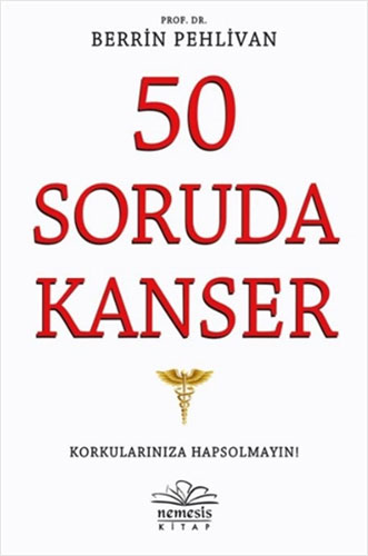 50 Soruda Kanser