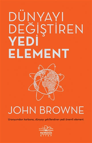 Dünyayı Değiştiren Yedi Element