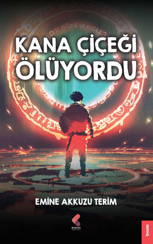 Kana Çiçeği Ölüyordu