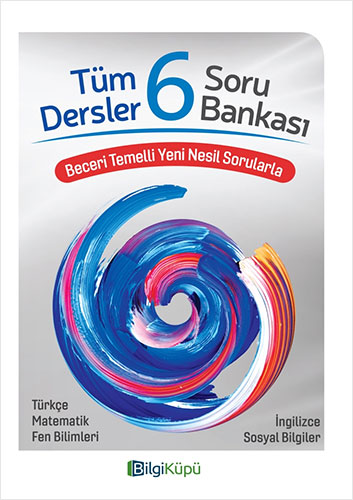 6. Sınıf Tüm Dersler Soru Bankası