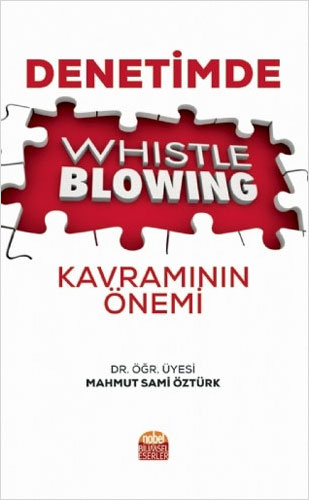 Denetimde Whistle Blowing Kavramının Önemi