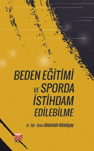 Beden Eğitimi ve Sporda İstihdam Edilebilme