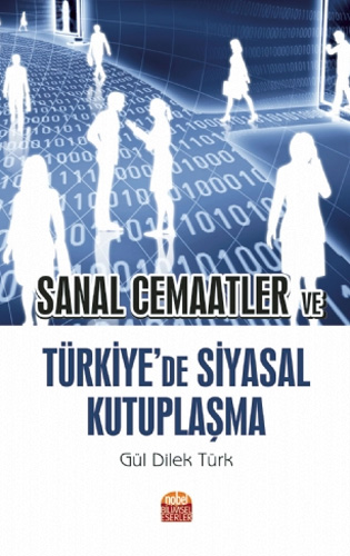 Sanal Cemaatler ve Türkiye’de Siyasal Kutuplaşma