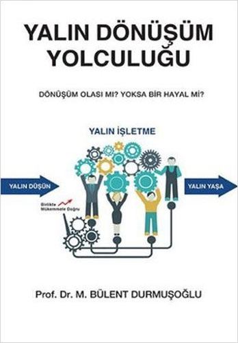 Yalın Dönüşüm Yolculuğu