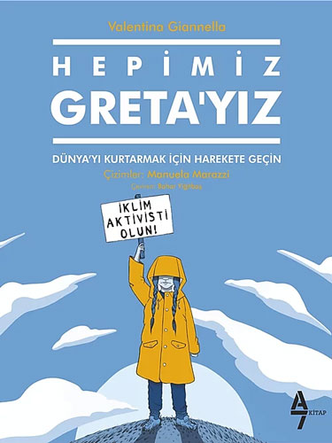 Hepimiz Greta’yız