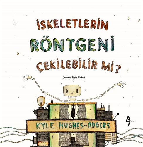 İskeletlerin Röntgeni Çekilebilir mi?