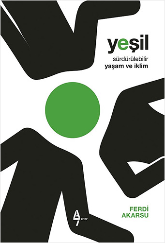 Yeşil - Sürdürülebilir Yaşam ve iklim