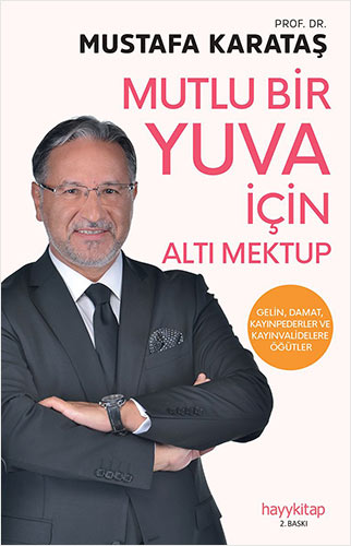 Mutlu Bir Yuva İçin Altı Mektup