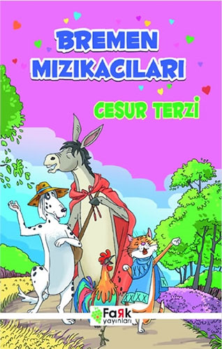 Bremen Mızıkacıları - Cesur Terzi