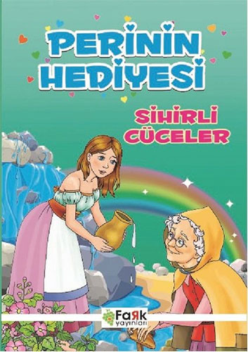 Perinin Hediyesi - Sihirli Cüceler