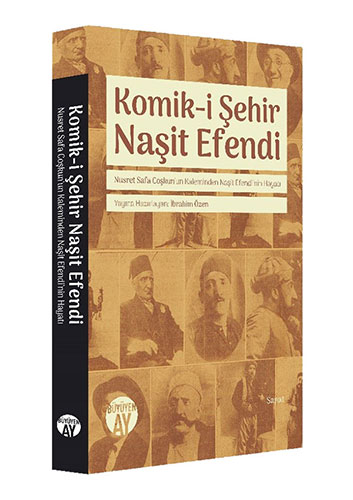 Komik-i Şehir Naşit Efendi