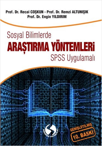 Sosyal Bilimlerde Araştırma Yöntemleri - SPSS Uygulamalı