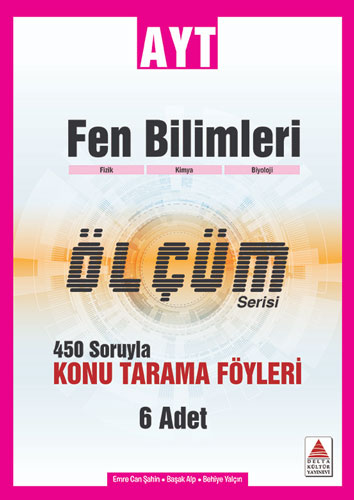 AYT Fen Bilimleri Ölçüm Serisi - 450 Soruyla Konu Tarama Föyleri