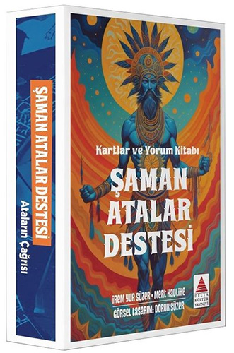 Şaman Atalar Destesi