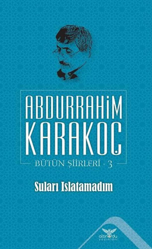 Suları Islatamadım - Bütün Şiirleri 3