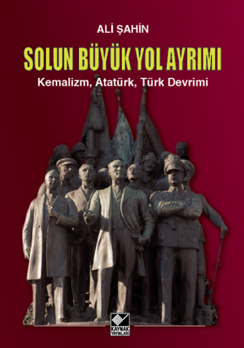 Solun Büyük Yol Ayrımı (Ciltli)