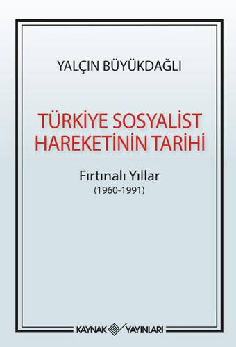 Türkiye Sosyalist Hareketinin Tarihi