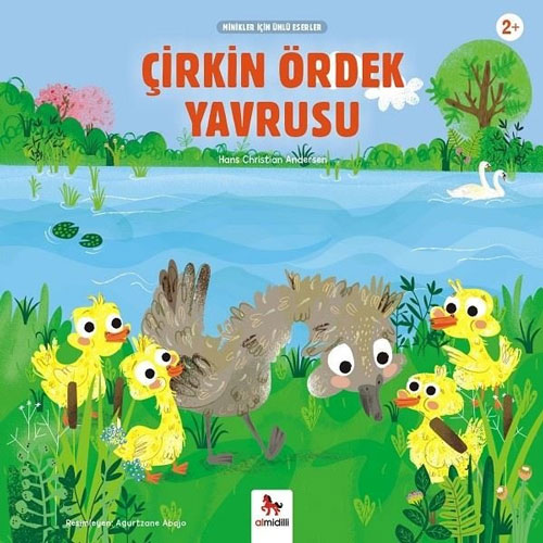 Minikler İçin Ünlü Eserler - Çirkin Ördek Yavrusu 