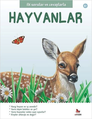 İlk Sorular ve Cevaplarla - Hayvanlar