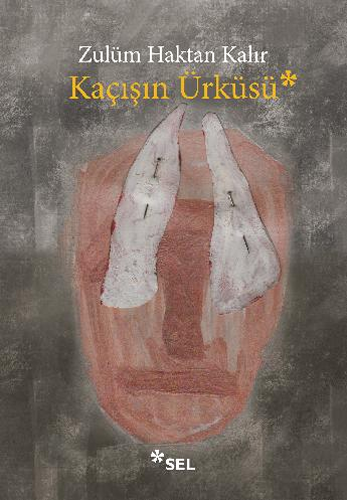 Kaçışın Ürküsü