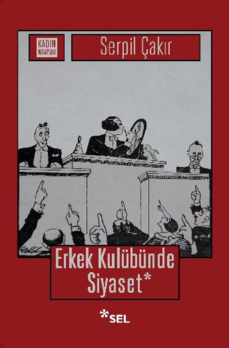 Erkek Kulübünde Siyaset