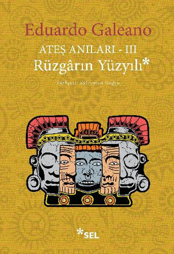 Ateş Anıları 3 - Rüzgarın Yüzyılı