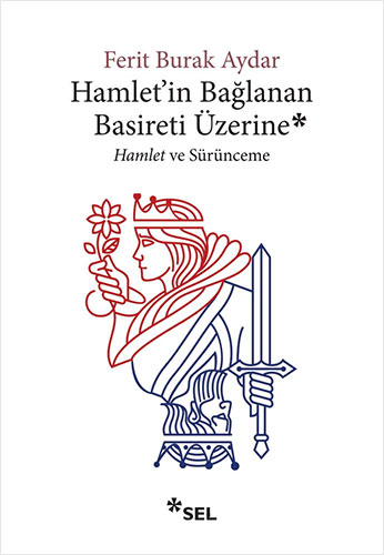 Hamlet'in Bağlanan Basireti Üzerine