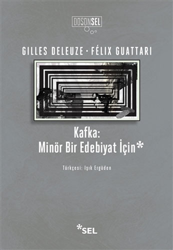 Kafka: Minör Bir Edebiyat İçin