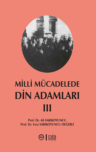 Milli Mücadelede Din Adamları 3 