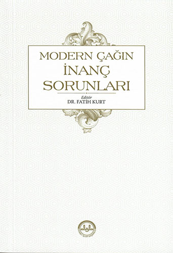 Modern Çağın İnanç Sorunları