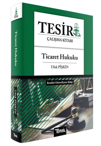 TESİR Ticaret Hukuku Konu Anlatımı