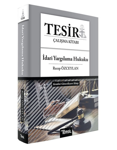 TESİR İdari Yargılama Hukuku Konu Anlatımı