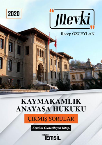 2020 Mevki - Kaymakamlık Anayasa Hukuku Çıkmış Sorular