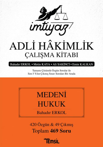 İmtiyaz Adli Hakimlik Çalışma Kitabı - Medeni Hukuk 