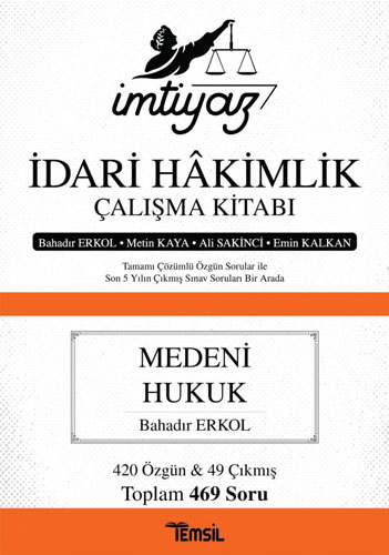 İmtiyaz İdari Hakimlik Çalışma Kitabı - Medeni Hukuk 