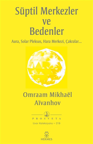 Süptil Merkezler ve Bedenler