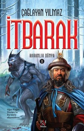 Karanlık Dünya 1 - İtbarak 