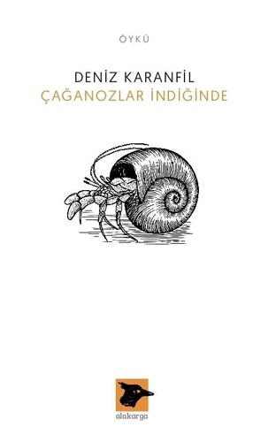 Çağanozlar İndiğinde