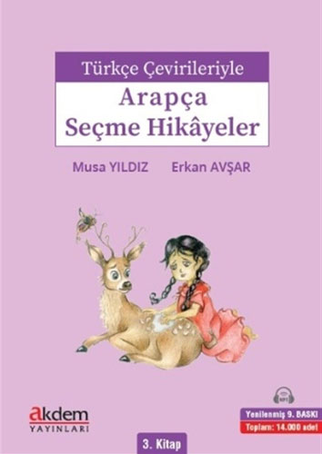 Türkçe Çevirileriyle Arapça Seçme Hikayeler 3