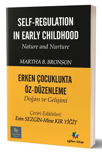 Erken Çocuklukta Öz-Düzenleme Doğası ve Gelişimi