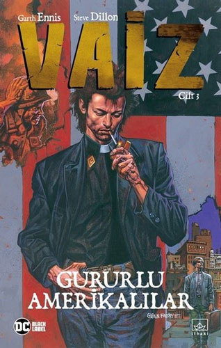 Vaiz Cilt 3 - Gururlu Amerikalılar