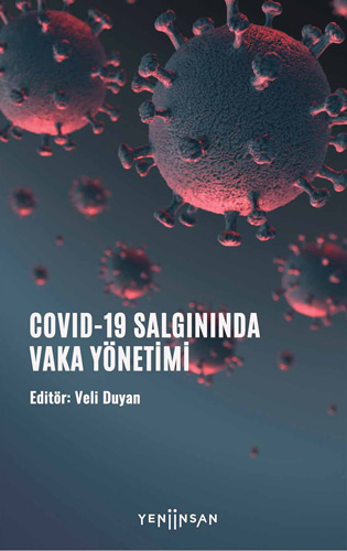 COVID-19 Salgınında Vaka Yönetimi