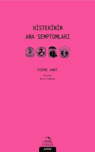 Histerinin Ana Semptomları