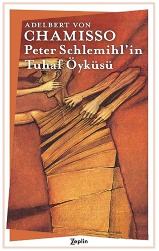 Peter Schlemihl'in Tuhaf Öyküsü